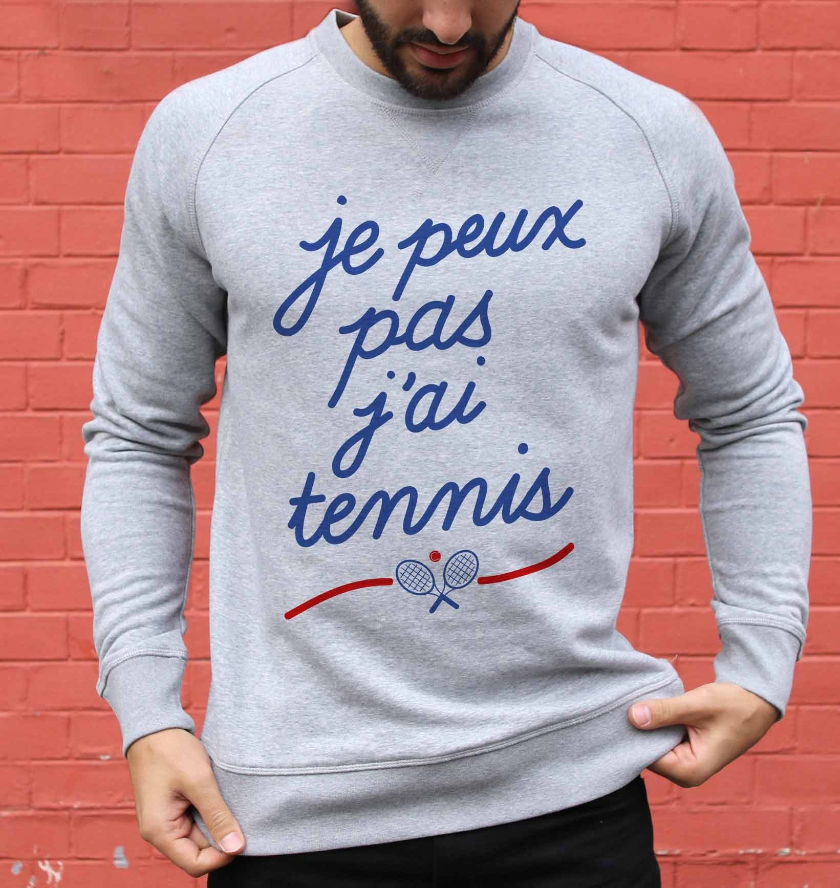 Sweat Je Peux Pas J'ai Tennis de couleur Gris chiné par Vague A L'Âme