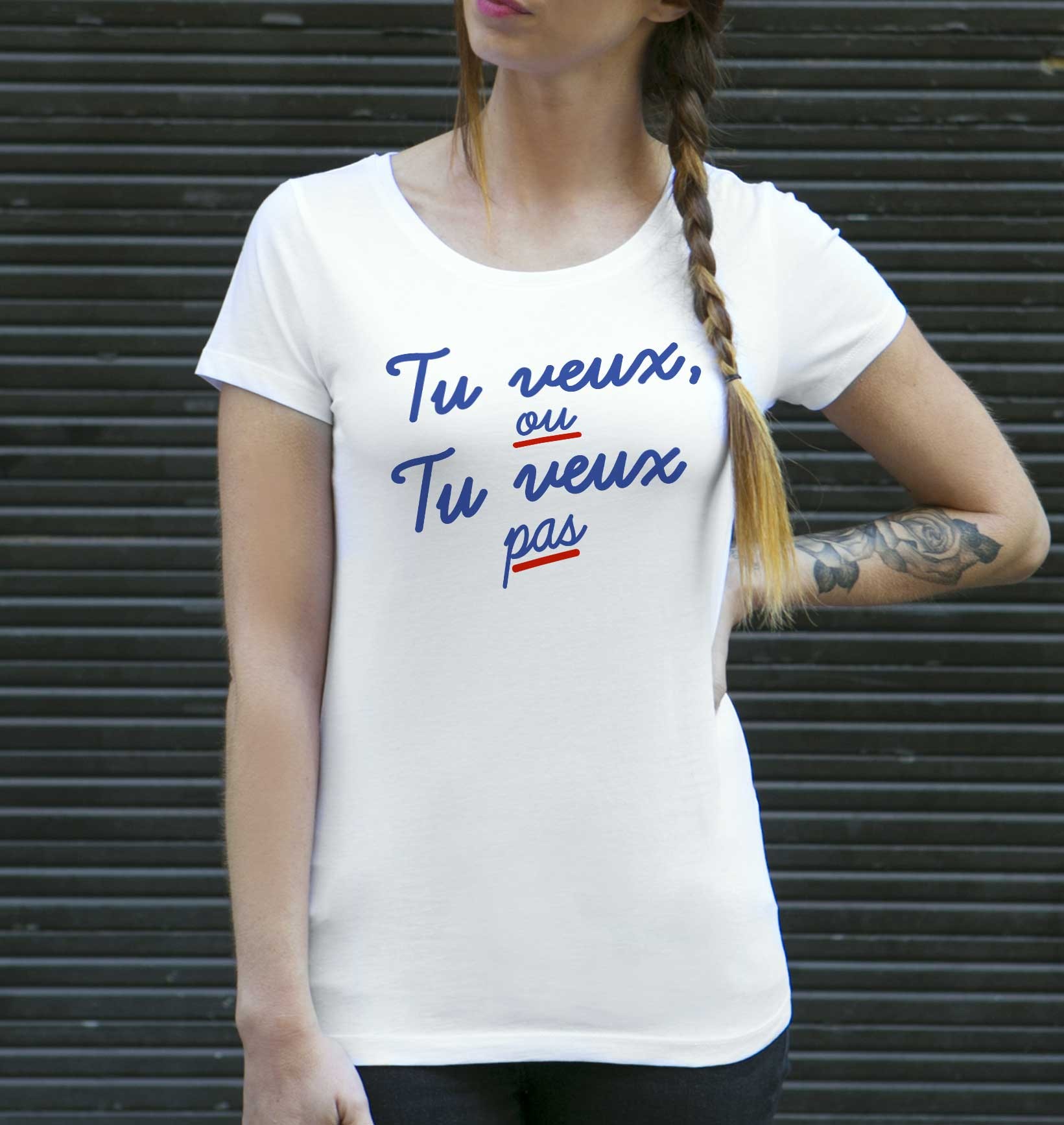 T-shirt Tu Veux ou Tu Veux Pas (coupe femme) de couleur Blanc par Vague A L'Âme