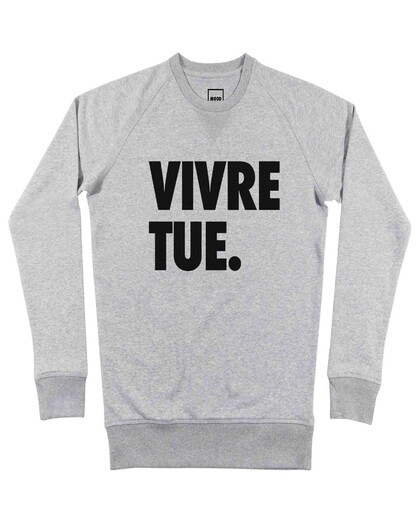 Sweat Vivre Tue Grafitee