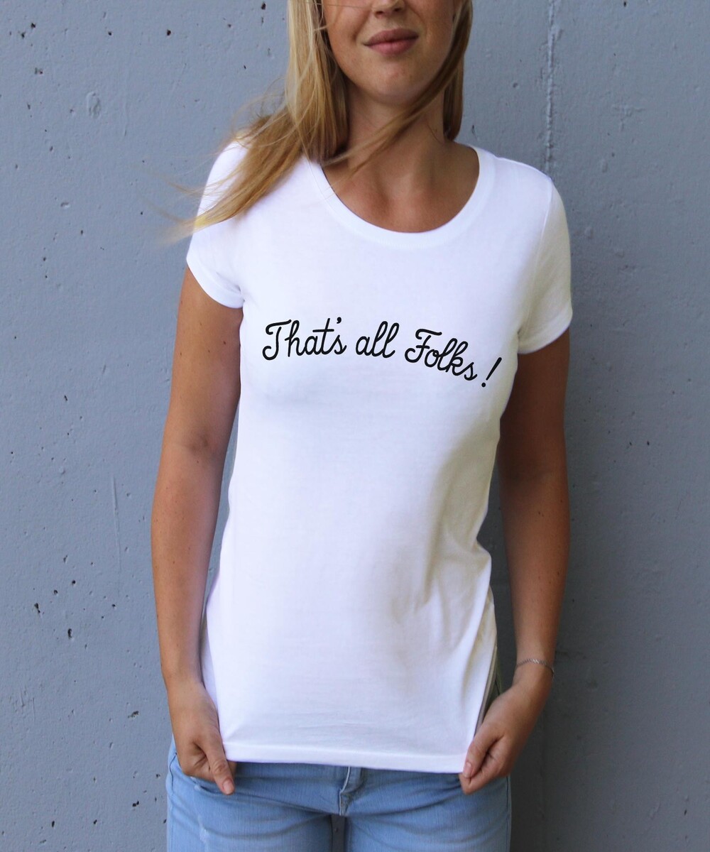 T-shirt pour Femme Femme That's All Folks de couleur Blanc