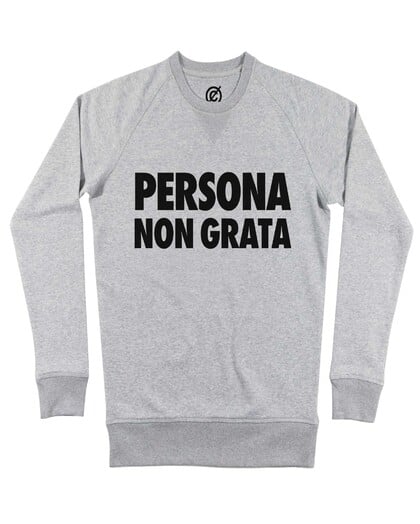 Sweat Persona Non Grata Grafitee