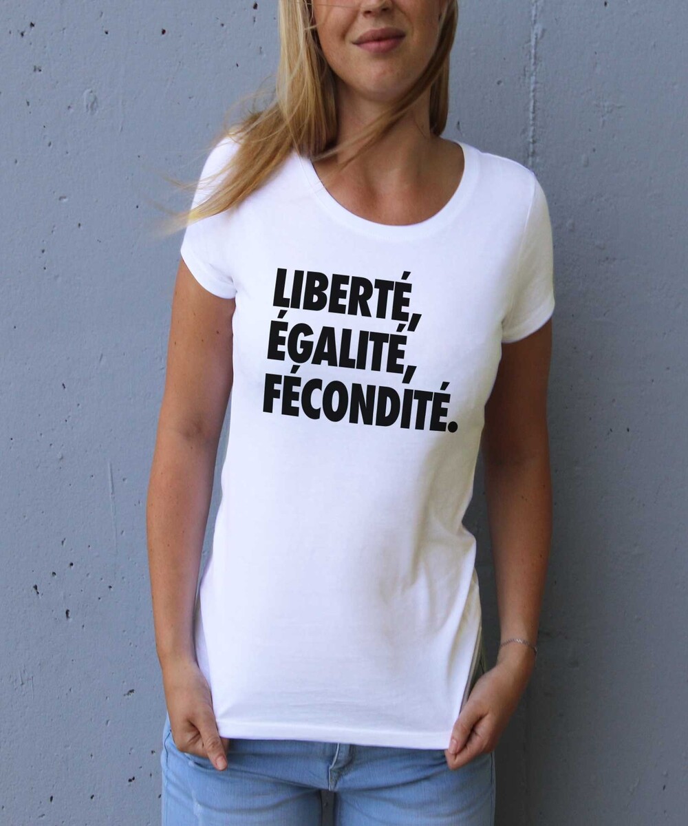 T-shirt pour Femme Femme Liberté, Egalité, Fécondité de couleur Blanc