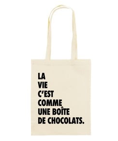 Tote Bag La Vie C'est Comme Une Boîte de Chocolats de couleur Crème