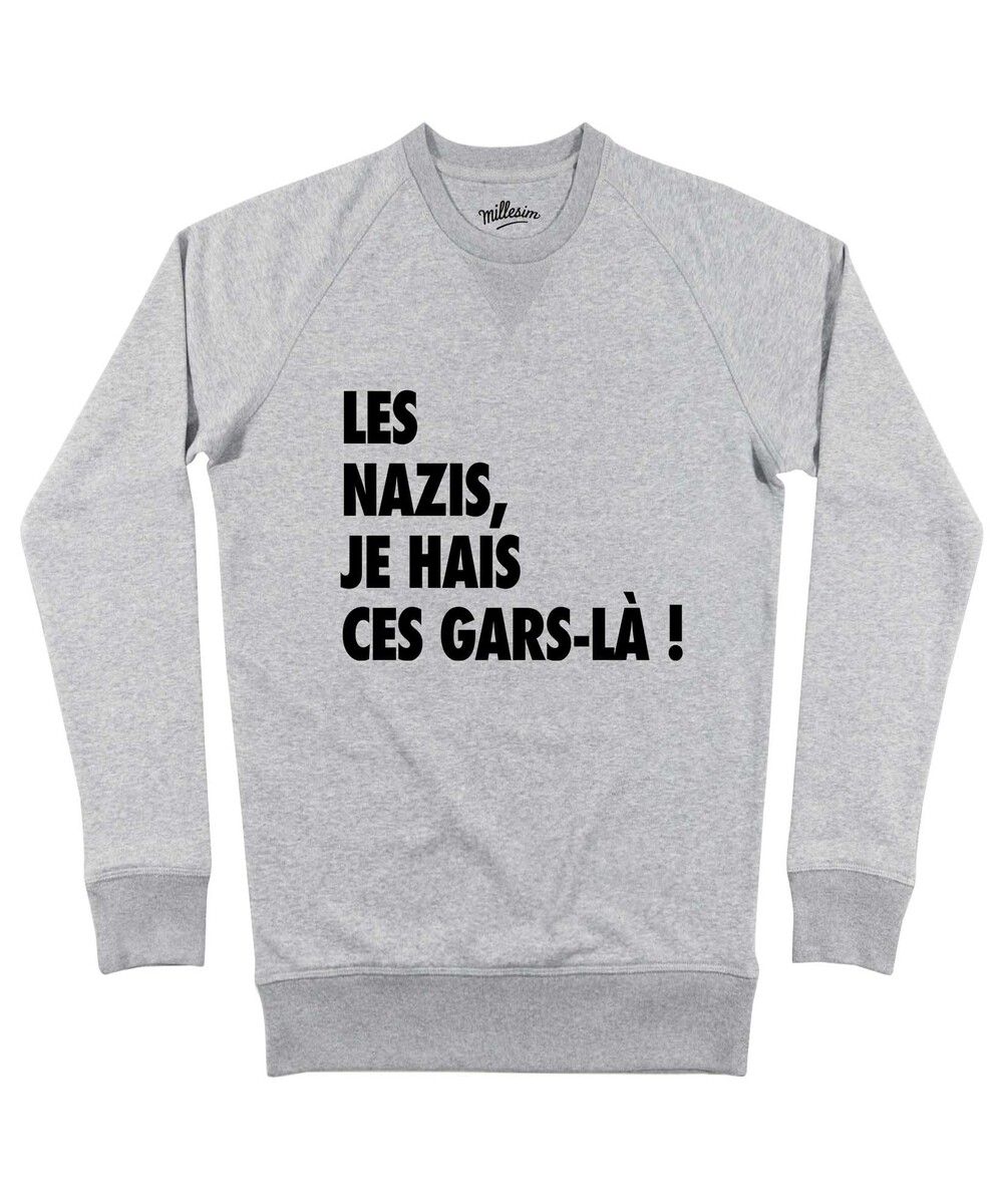 Sweat pour Homme Je hais ces gars-là de couleur Gris chiné