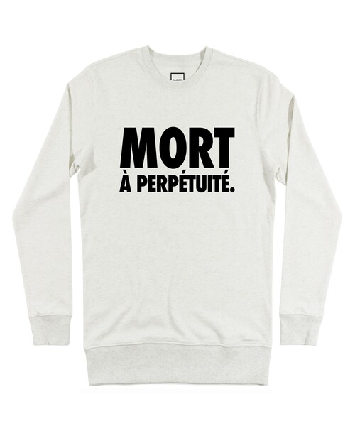 Sweat Mort À Perpétuité Grafitee
