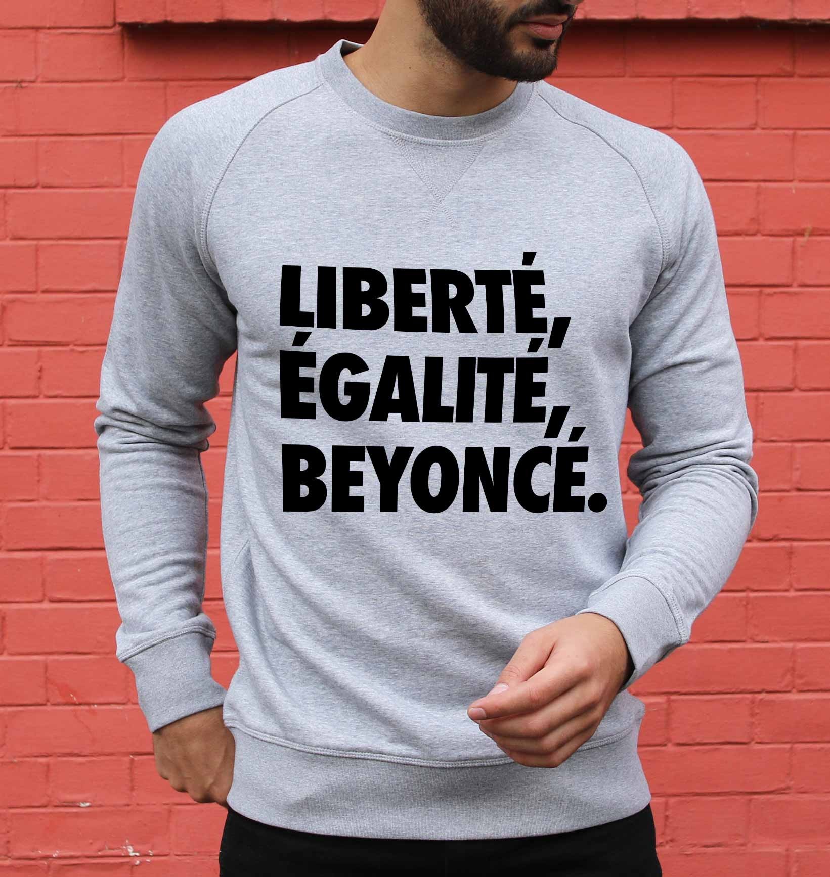 Sweat Liberté, Egalité, Beyoncé de couleur Gris chiné