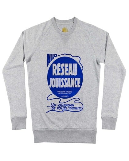 Sweat Réseau Jouissance Grafitee