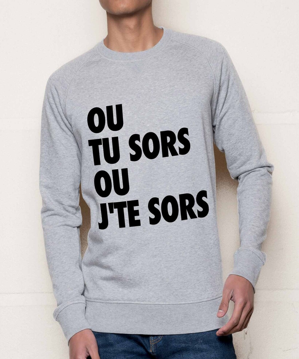 Sweat pour Homme Tu Sors ou J'te Sors de couleur Gris chiné