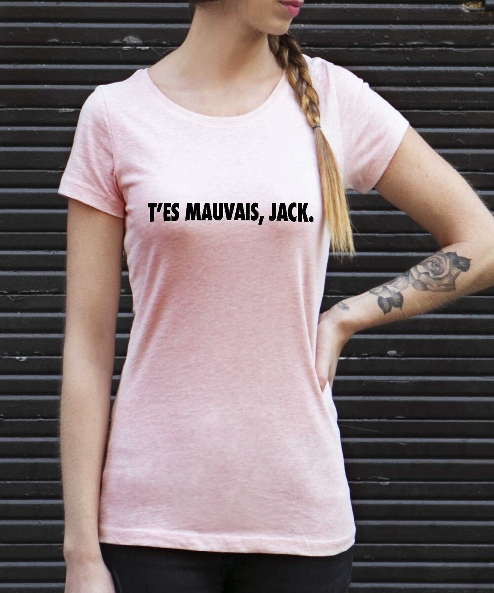 T-shirt pour Femme Femme T'es Mauvais Jack de couleur Rose chiné