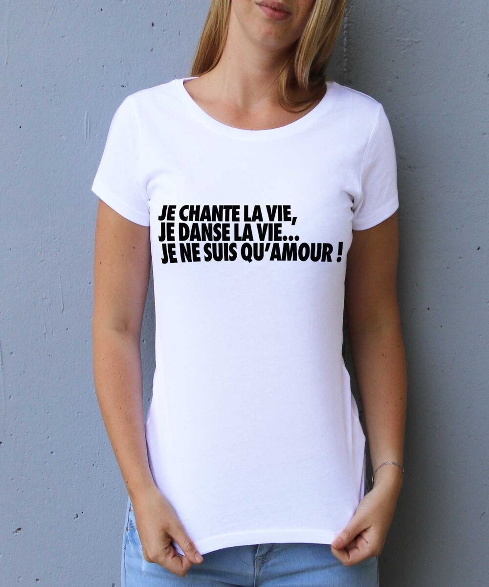T-shirt pour Femme Femme Je ne suis qu'Amour de couleur Blanc
