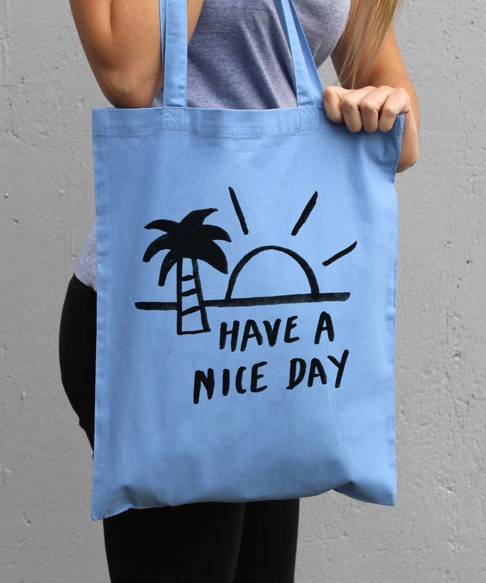Tote Bag Have A Nice Day de couleur Bleu clair