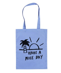 Tote Bag Have A Nice Day Grafitee