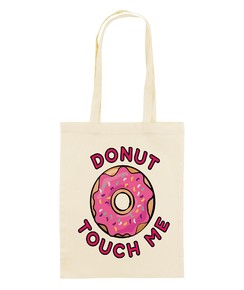 Tote Bag Donut Touch Me Grafitee