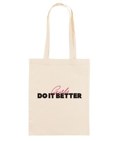 Tote Bag pour Femme Girls Do It Better de couleur Écru
