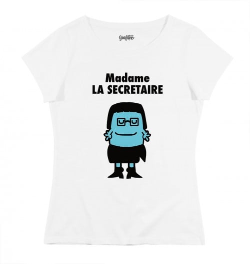 T-shirt Femme avec un Madame La Secrétaire Grafitee