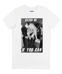 T-shirt Chirac Catch Me (en promo) Grafitee