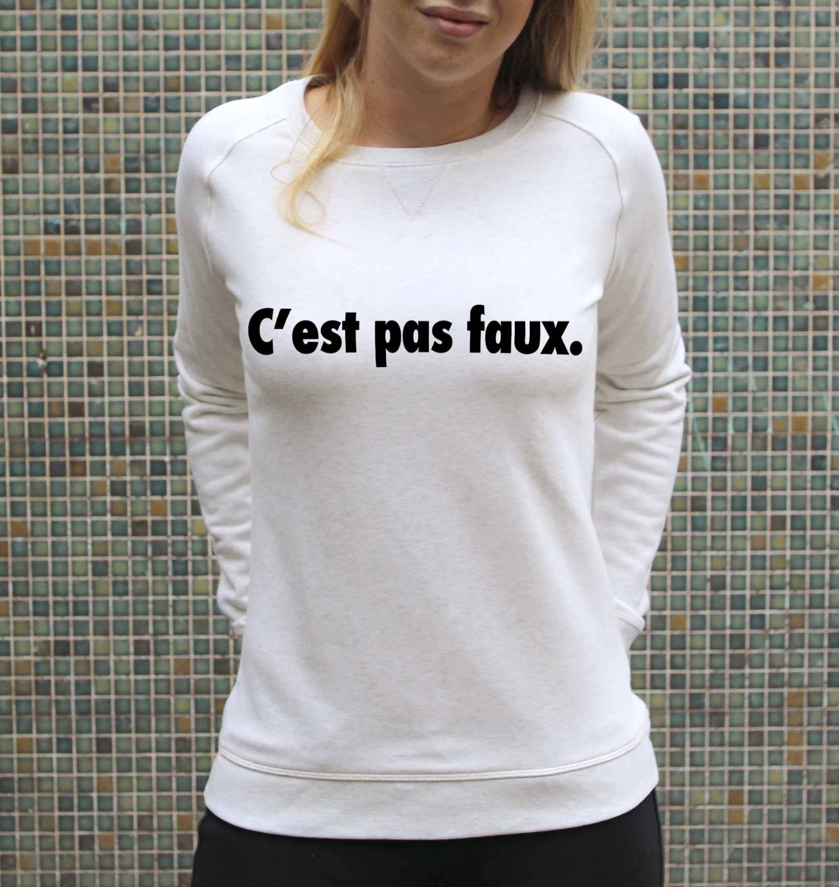 Sweat C'est Pas Faux Grafitee