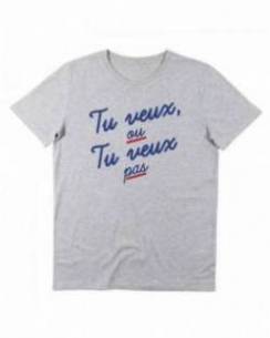 T-shirt Tu Veux ou Pas Grafitee