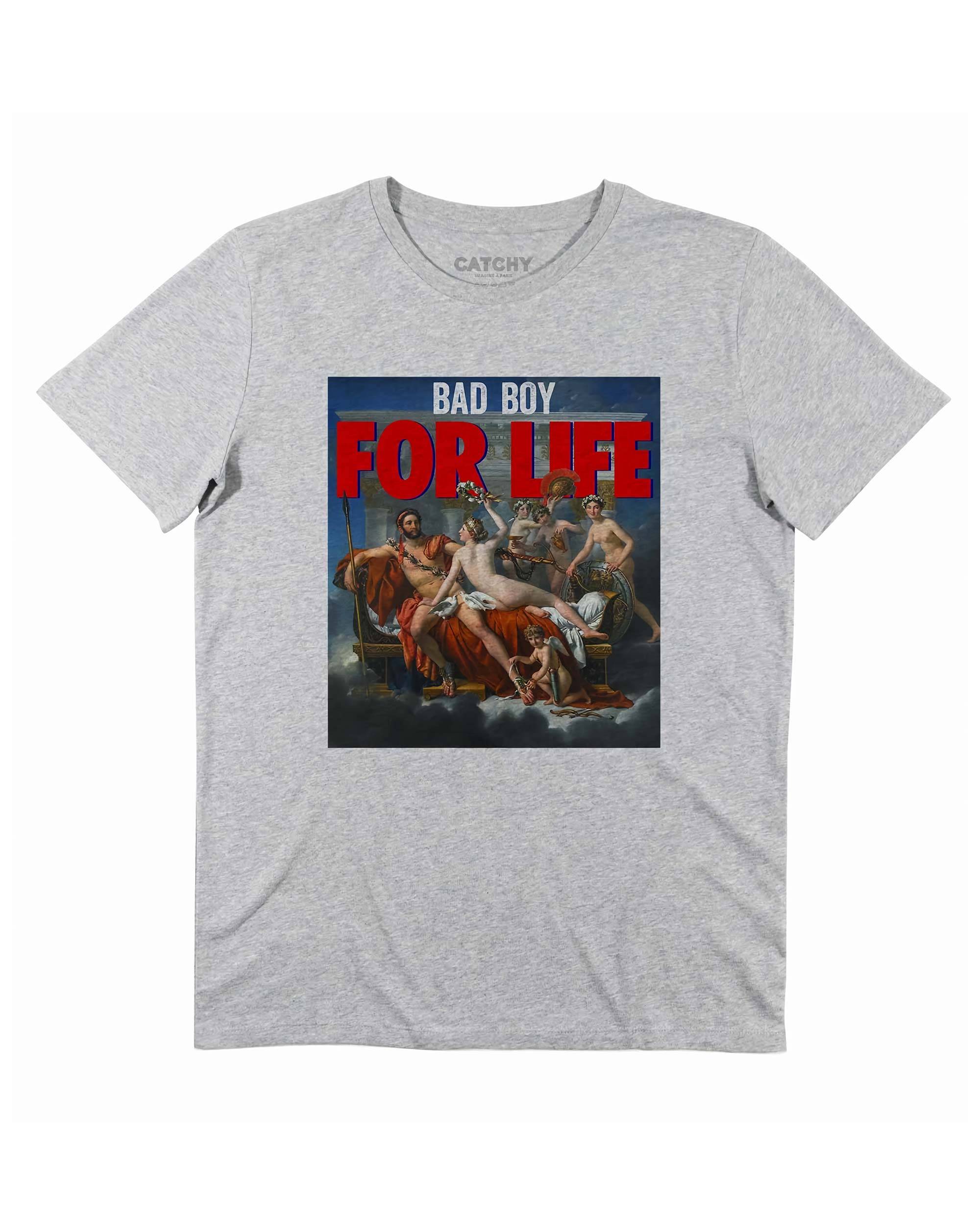 T-shirt Bad Boy For Life de couleur Blanc par Catchy