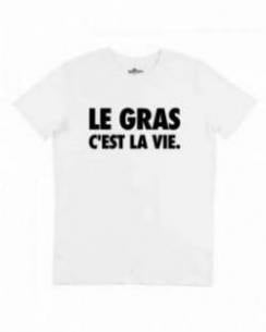 T-shirt Le Gras C'est la Vie Grafitee