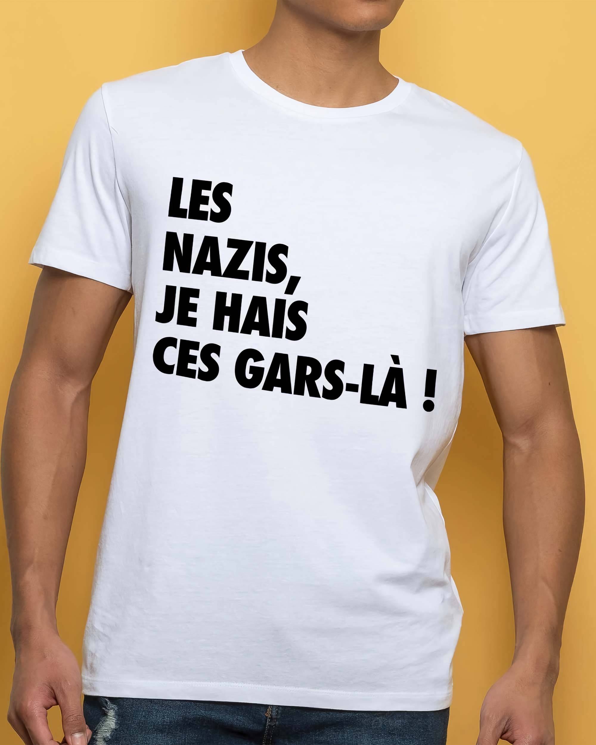 T-shirt Les Nazis Je Hais Ces Gars-Là de couleur Blanc
