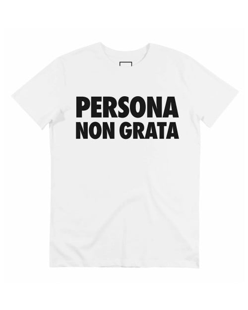 T-shirt Persona Non Grata Grafitee