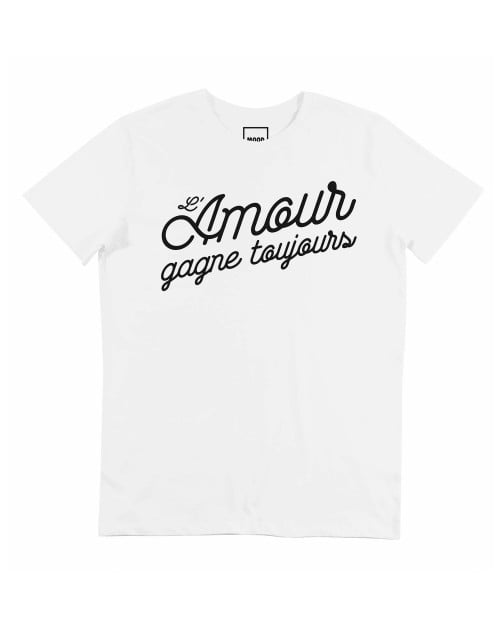 T-shirt L'Amour Gagne Toujours Grafitee
