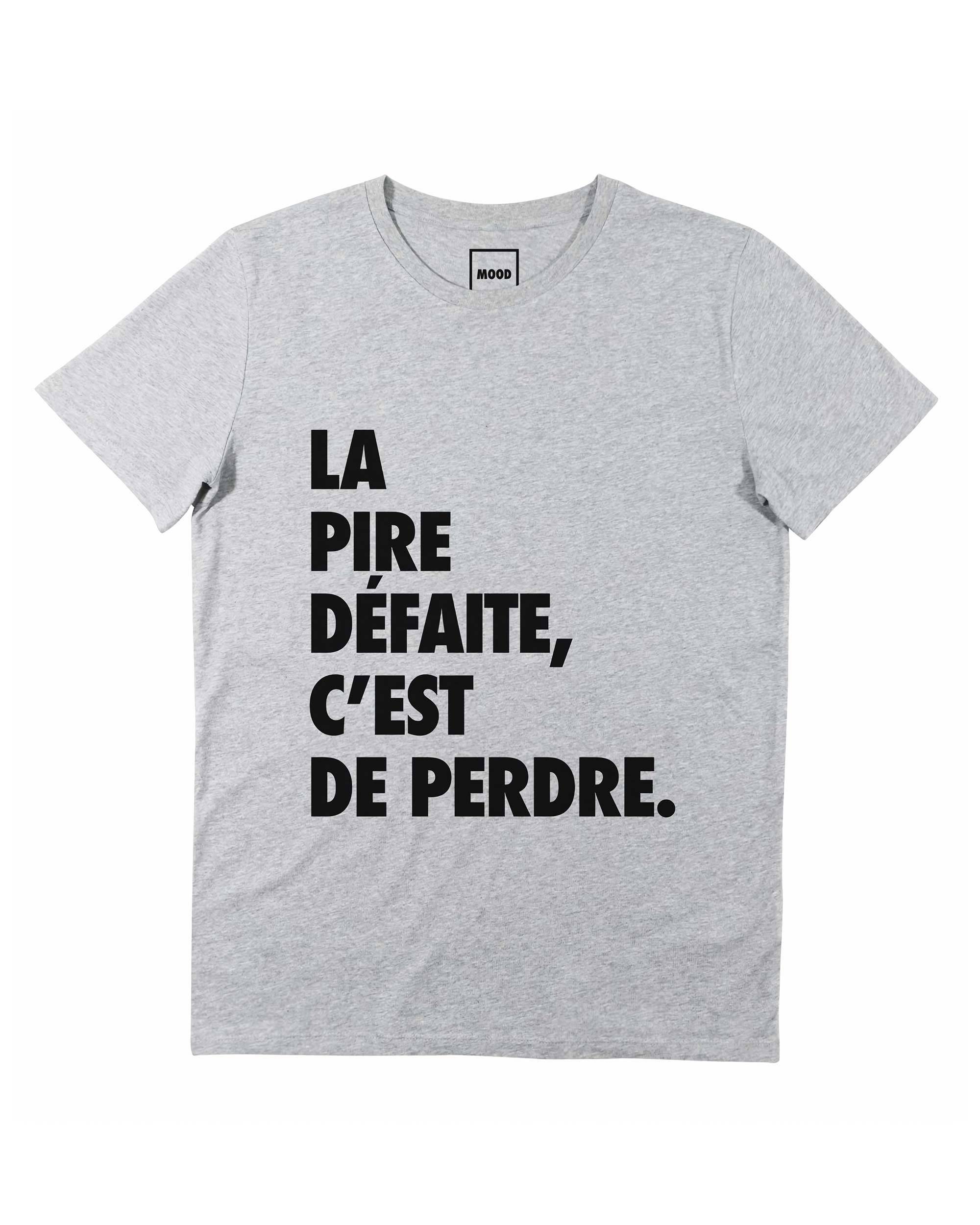 T-shirt La Pire Défaite C'est De Perdre de couleur Blanc