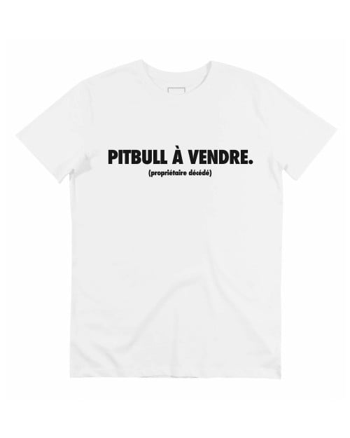 T-shirt Pitbull à Vendre Grafitee