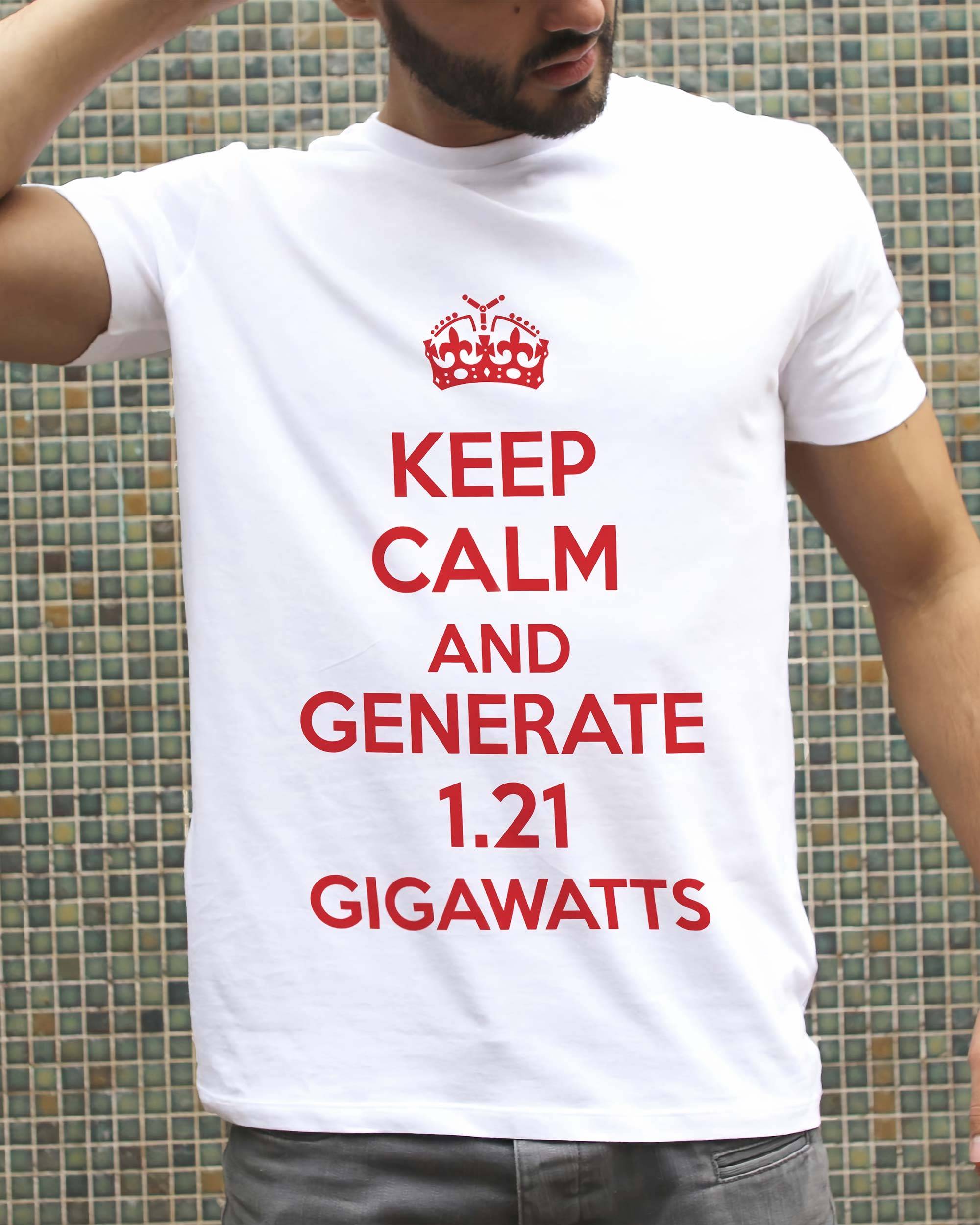 T-shirt Keep Calm Gigawatts de couleur Blanc