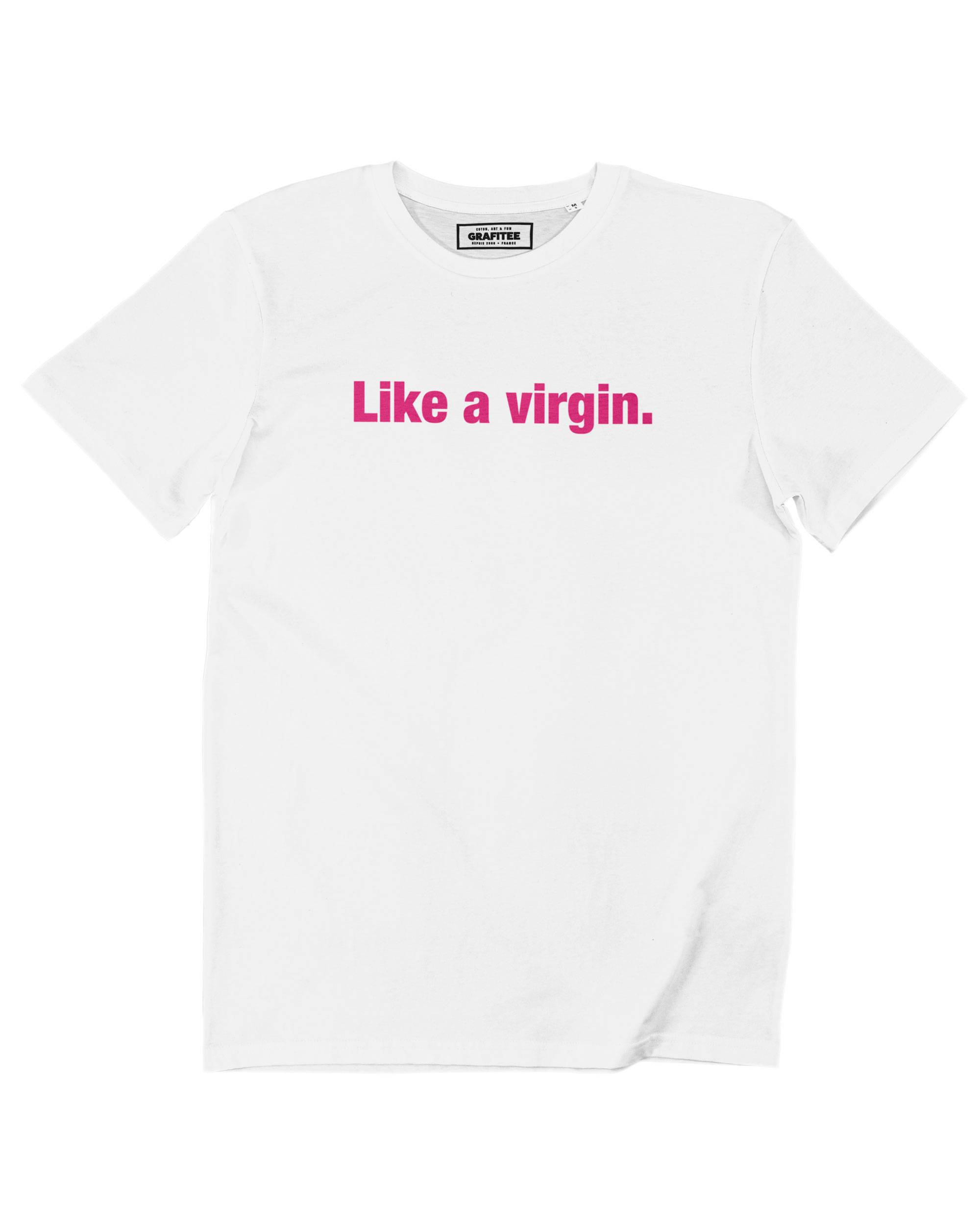 T-shirt Like a Virgin Grafitee