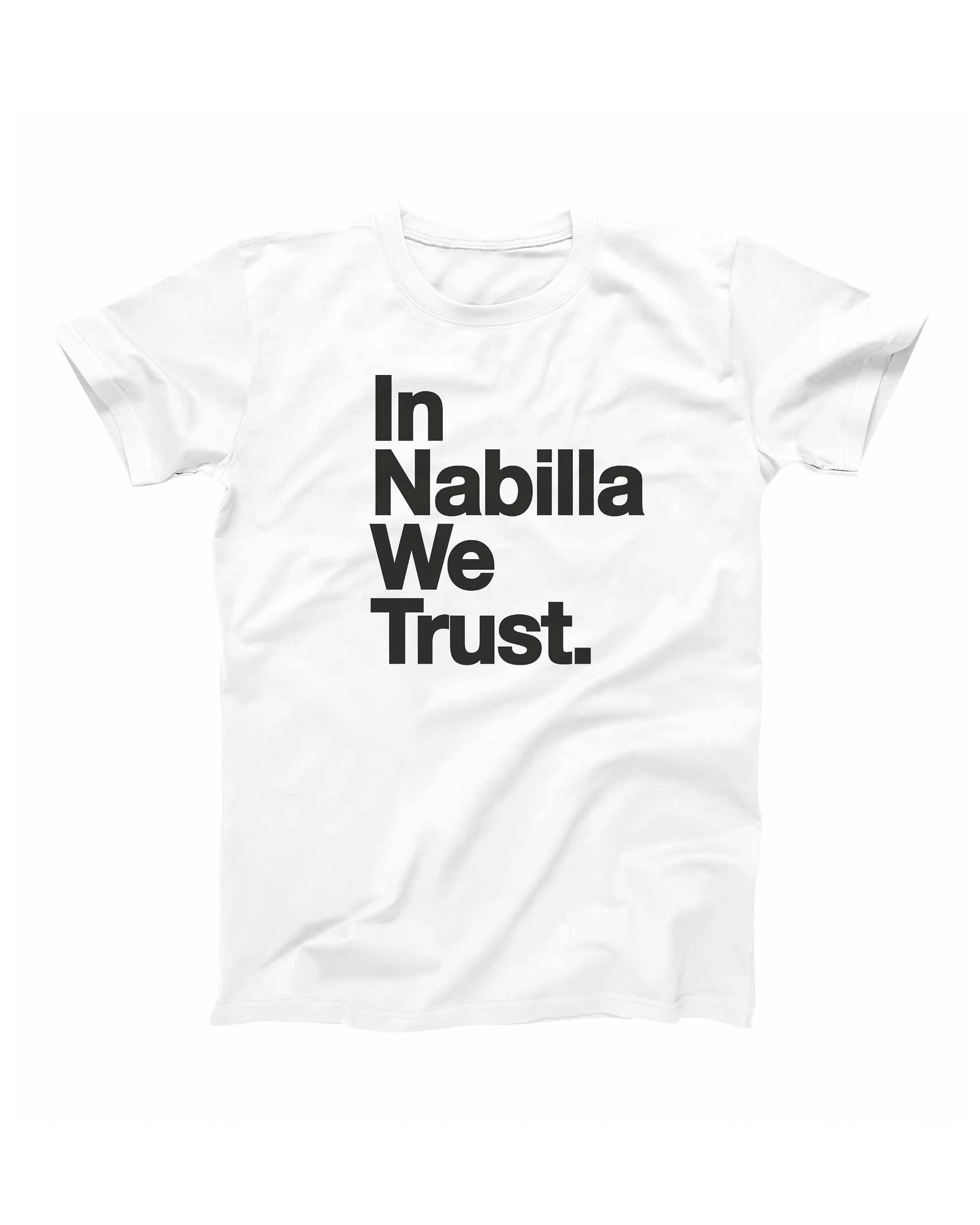 T-shirt In Nabilla We Trust Grafitee