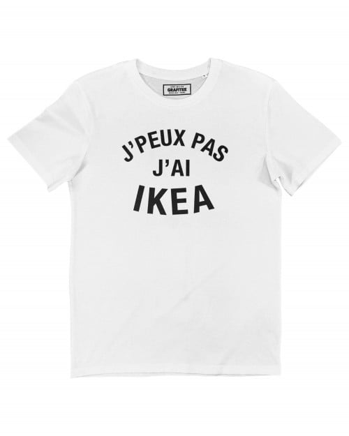 T-shirt J’peux pas j’ai Ikea Grafitee