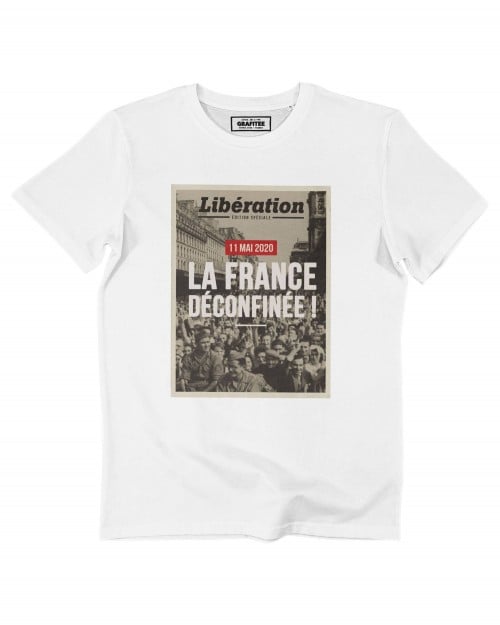 T-shirt La France déconfinée ! Grafitee