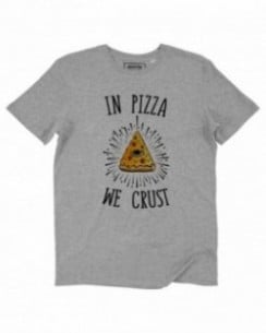 T-shirt In Pizza We Crust Grafitee
