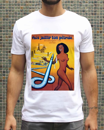 T-shirt Fais Jaillir Ton Pétrole Grafitee