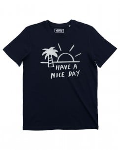 T-shirt Have a Nice Day Grafitee