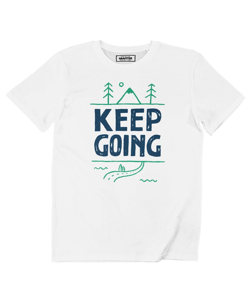 T-shirt Keep Going Grafitee