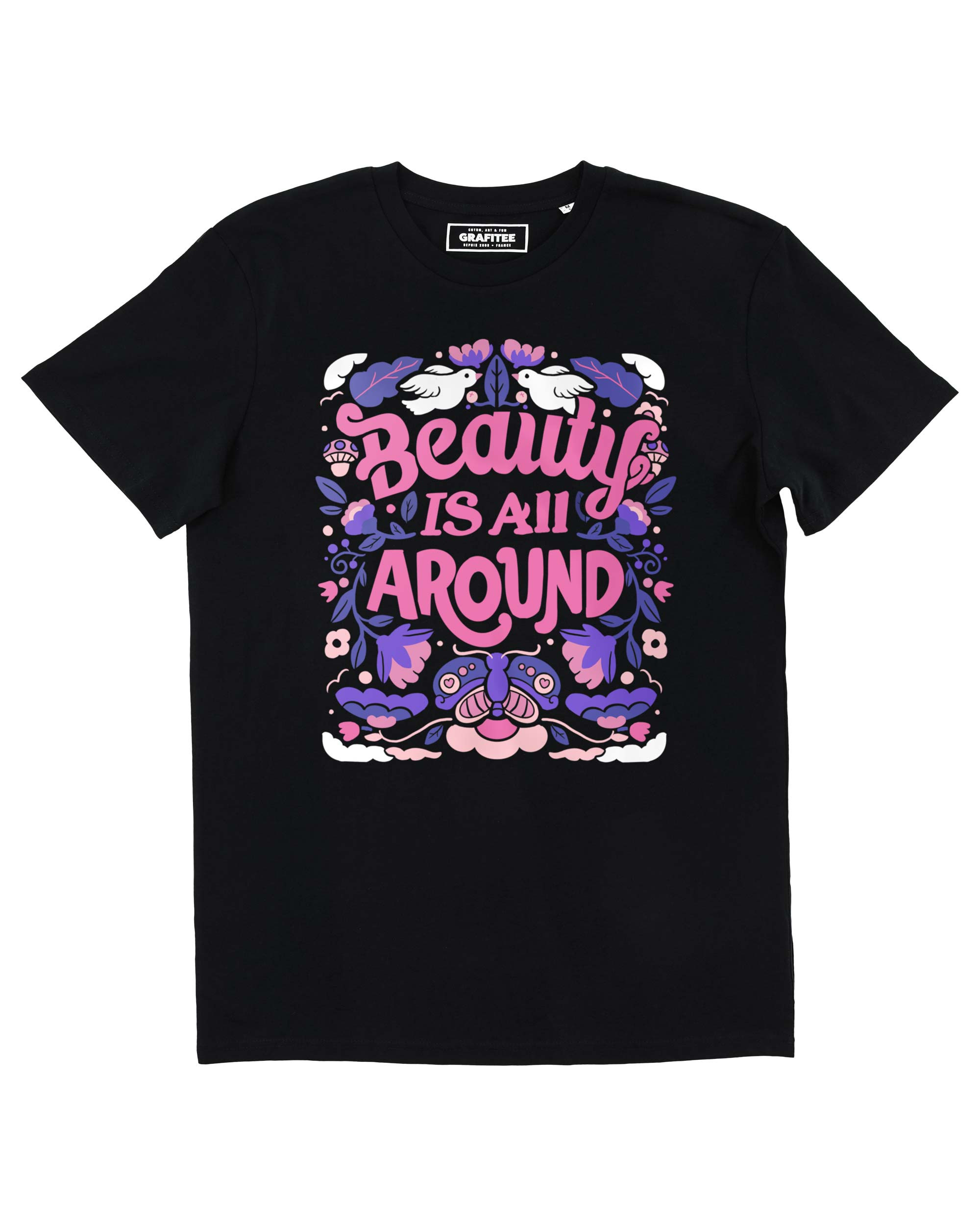 T-shirt Beauty is all Around Grafitee