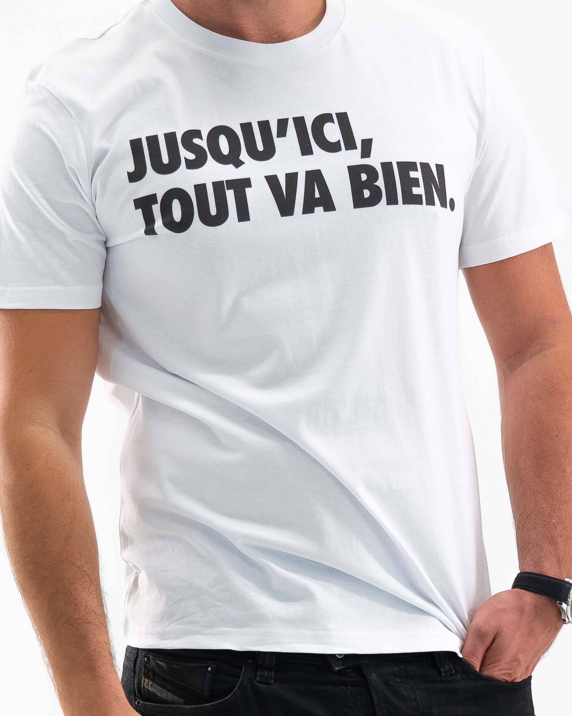 T-shirt Jusqu'ici, Tout Va Bien (en promo) de couleur Blanc