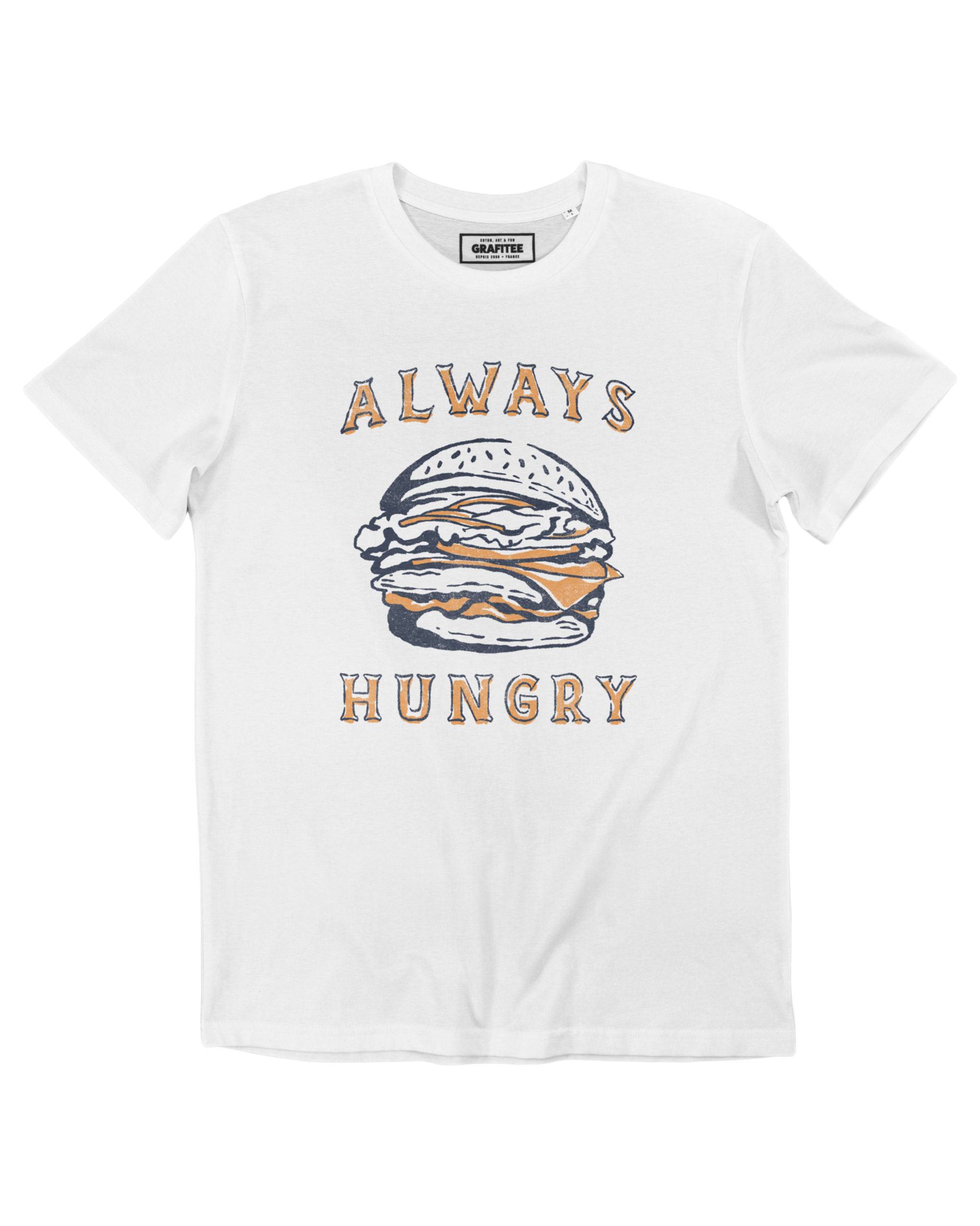 T-shirt Always Hungry (en promo) Grafitee