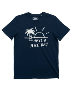 T-shirt Have a Nice Day (en promo) Grafitee