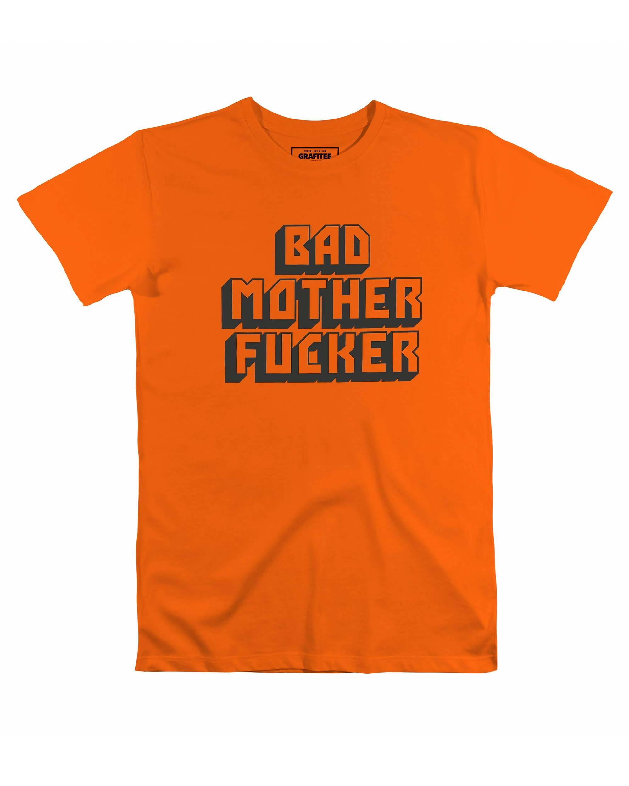 T-shirt Bad Mother Fucker (en promo) Grafitee