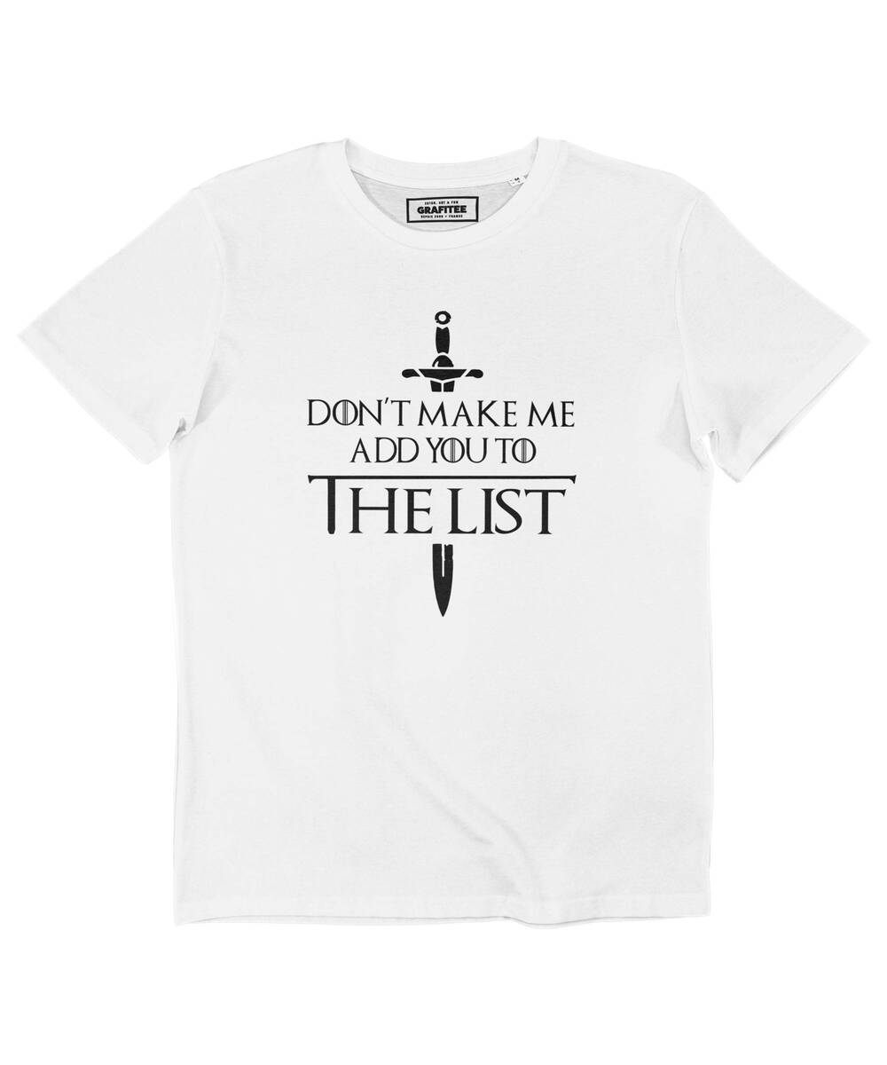 T-shirt The List (en promo) Grafitee