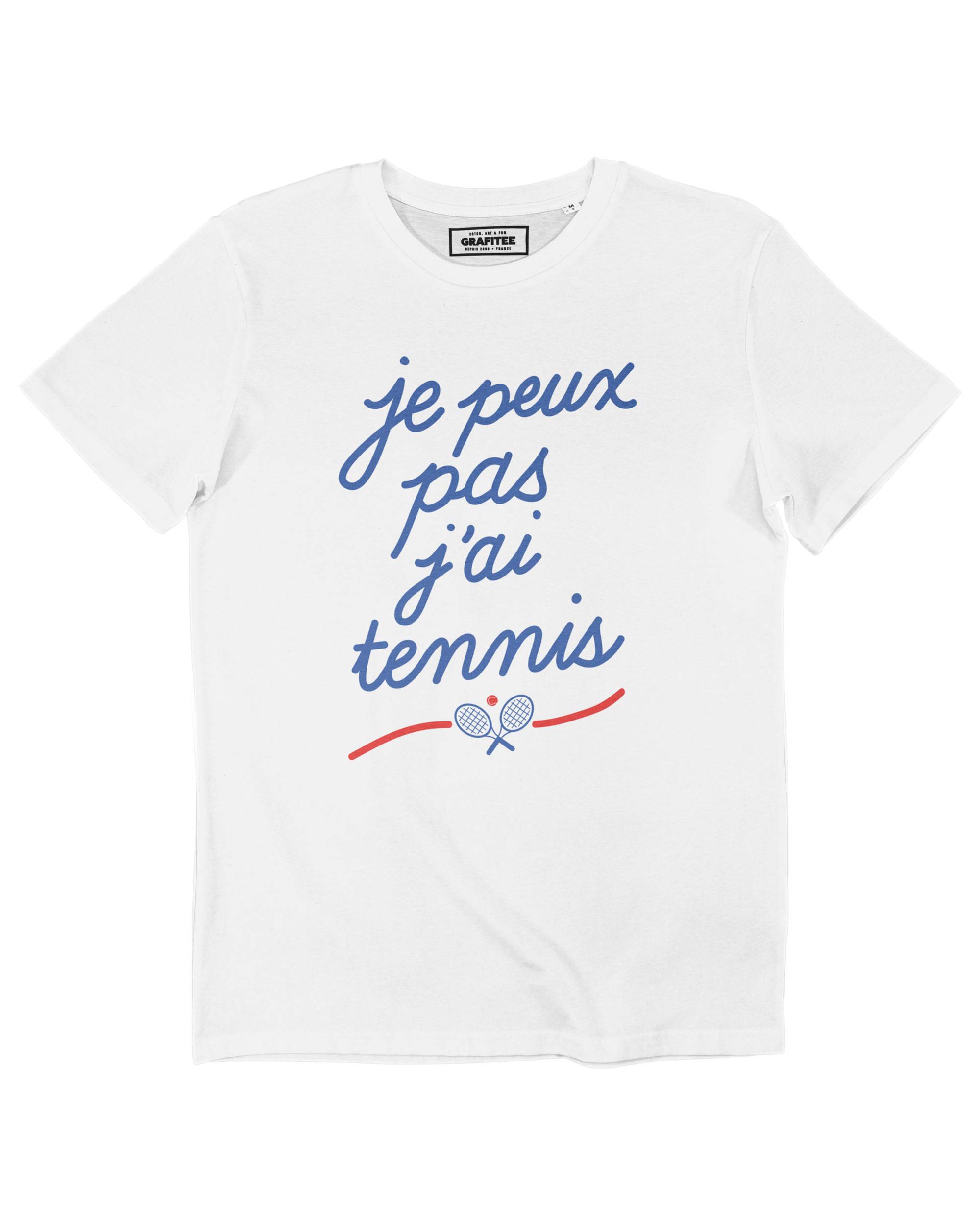 T-shirt Je Peux Pas J'ai Tennis (en promo) Grafitee