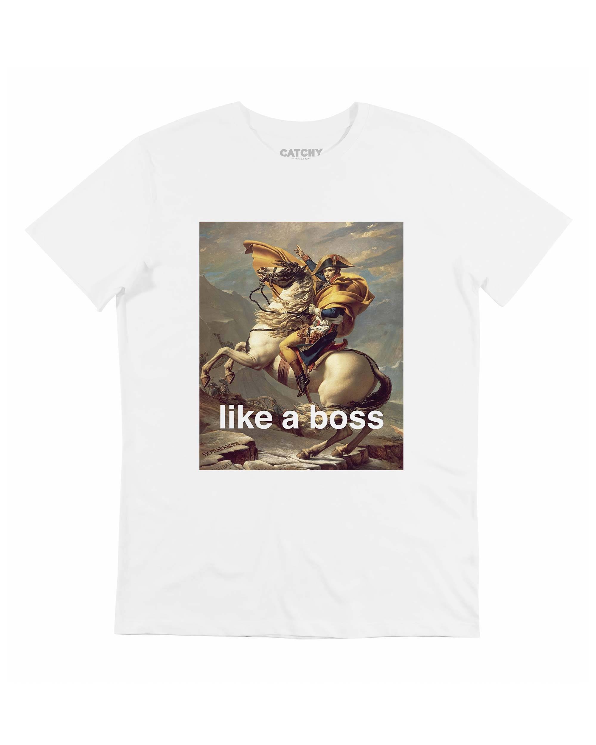 T-shirt Like a Boss (en promo) Grafitee