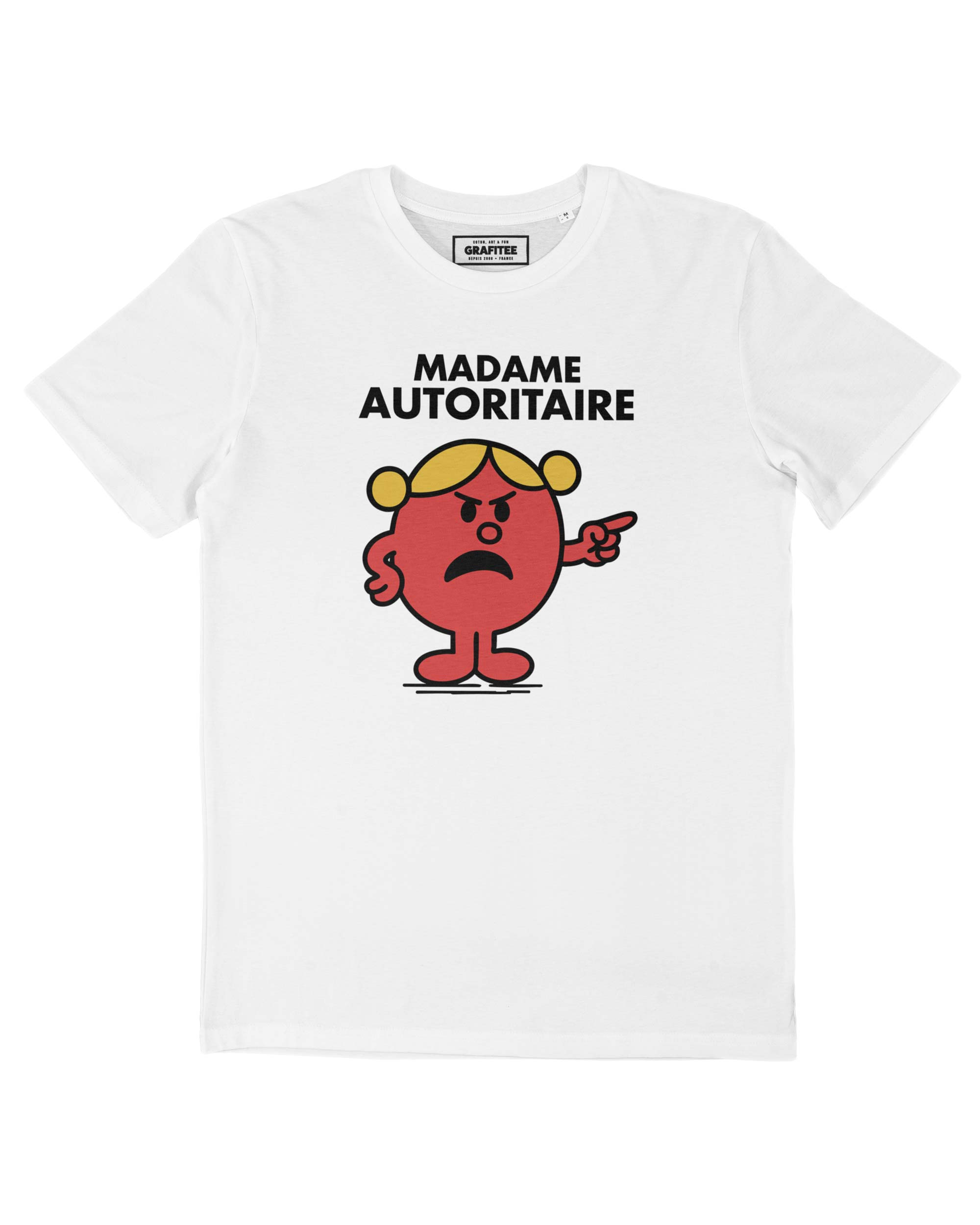 T-shirt Madame Autoritaire Grafitee
