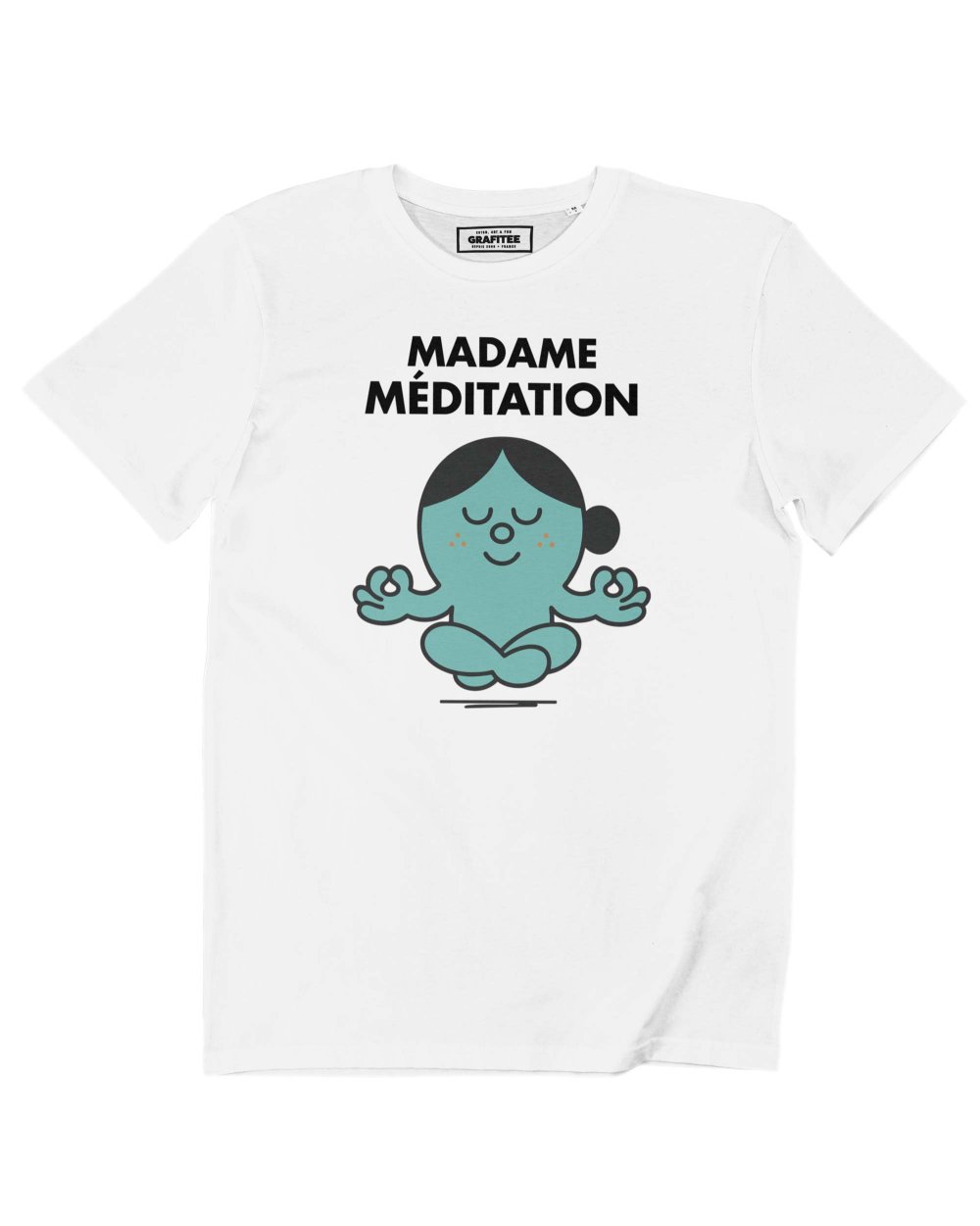 Tee shirt Madame Méditation Grafitee