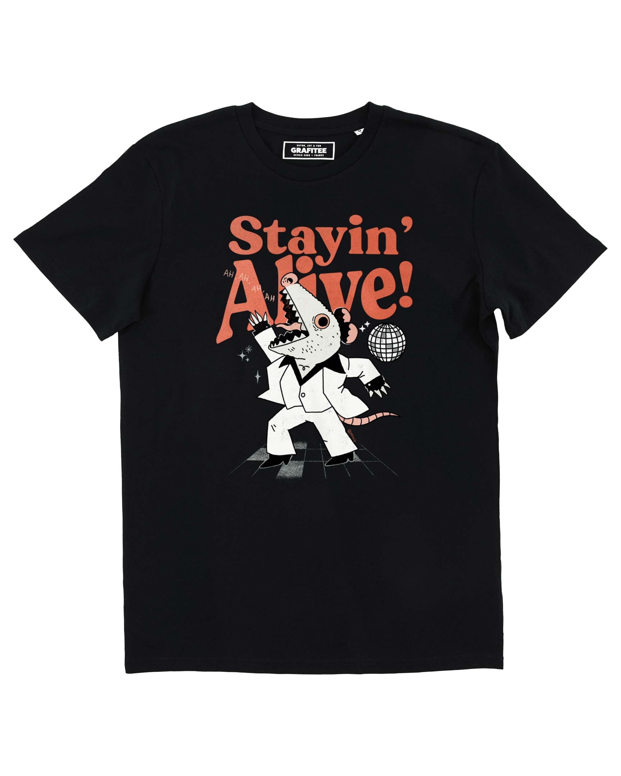 Tee shirt Staying Alive Grafitee