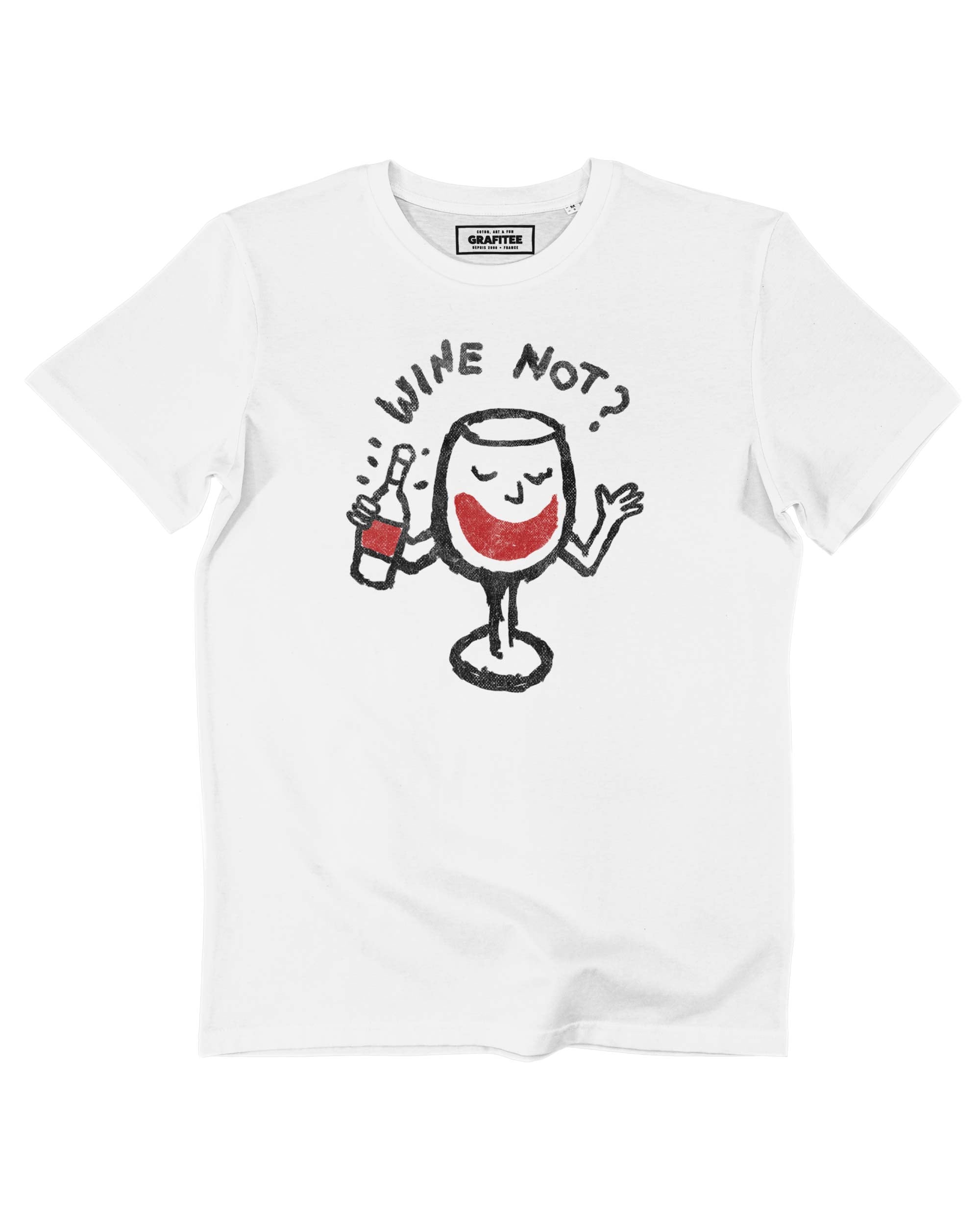 Tee shirt Wine Not Grafitee